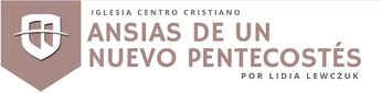 Ansias de un Nuevo Pentecostés